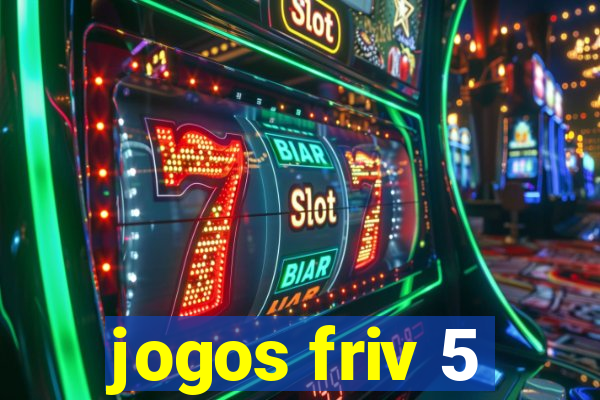 jogos friv 5